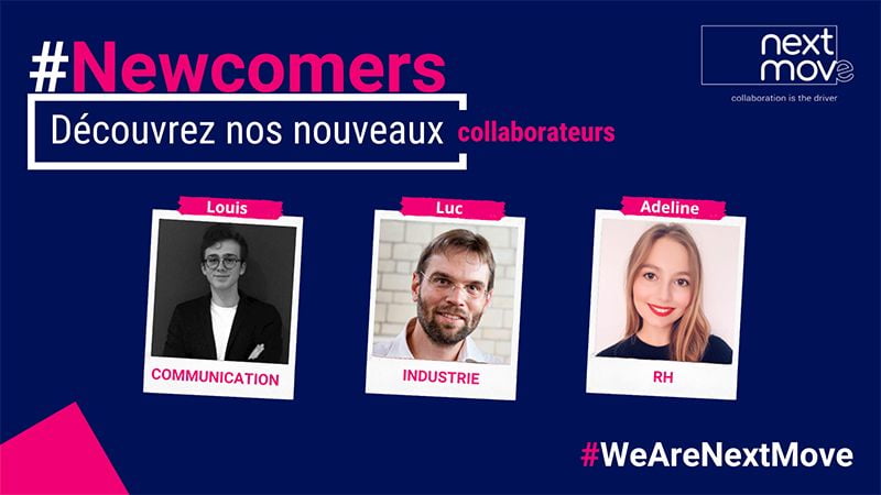 3 nouveaux collaborateurs renforcent l’équipe NextMove 