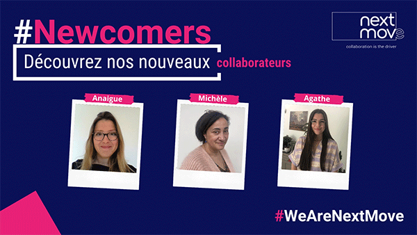 3 nouveaux collaborateurs rejoignent l’équipe NextMove 