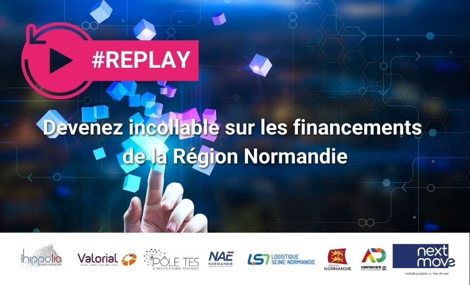 #Replay Webinar - Devenez incollable sur les financements de la Région Normandie