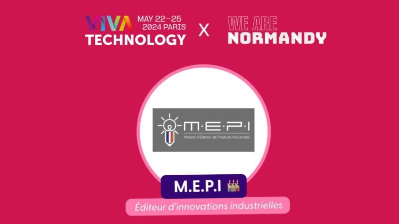 MEPI, sélectionnée pour participer à VIVATECHNOLOGY 2024 !